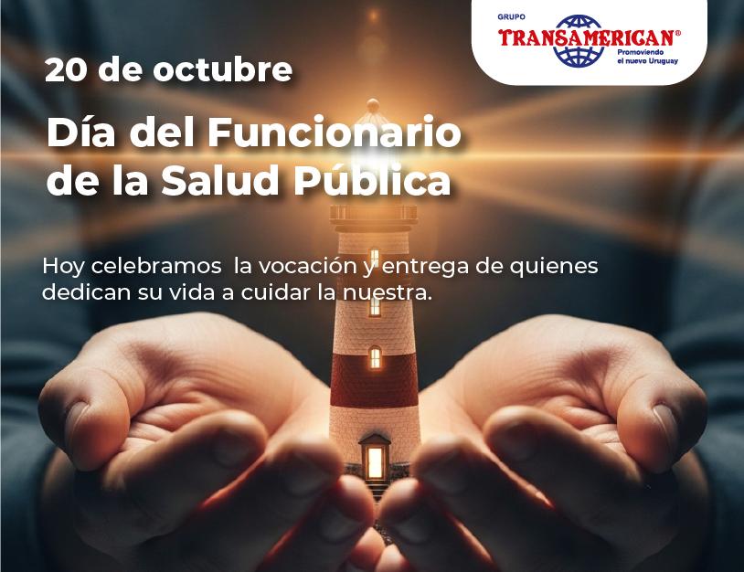 Grupo Transamerican saluda a los funcionarios en el Día de la Salud Pública